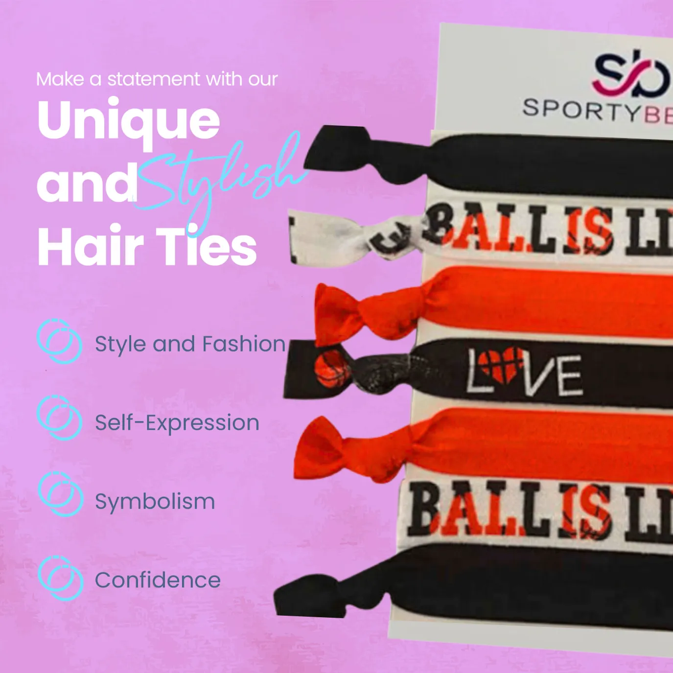 Basketball Hair Ties "Ball Is Life"