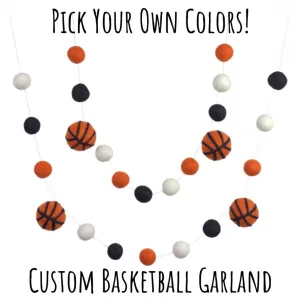 Custom Felt Basketball Garland- PICK YOUR COLORS